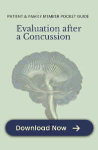 Prepare for Medical Evaluation After Concusion-Click to Download Pocket Guide