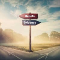 fork in the road: beliefs or evidence?